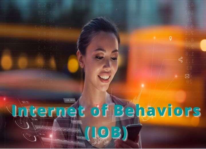 Internet of Behaviors