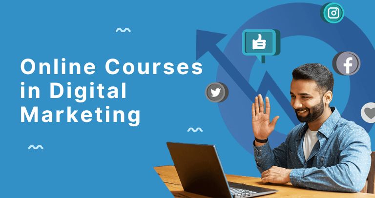 Online Courses in Digital Marketing